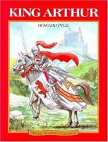 King Arthur 081671214X Book Cover