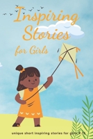 Inspiring Stories for Girls B0BW2K9B36 Book Cover