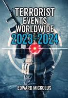 Terrorist Events Worldwide 2023-2024 1949173216 Book Cover