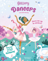 Glittery Dancers Sticker Book 8854419885 Book Cover