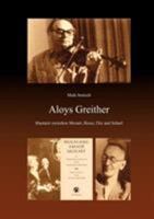 Aloys Greither: Hautarzt zwischen Mozart, Hesse, Dix und Scharl 3833449098 Book Cover