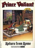 Return from Rome (Prince Valiant, Volume 17) 1560970898 Book Cover