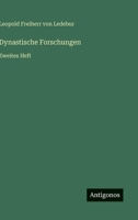 Dynastische Forschungen: Zweites Heft (German Edition) 3563586276 Book Cover