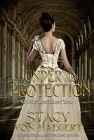 Under His Protection 1645830187 Book Cover