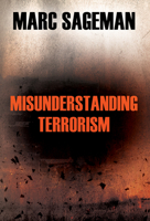 Misunderstanding Terrorism 0812248899 Book Cover