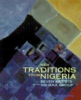 NEW TRADITIONS FROM NIGERIA (Smithsonian Series in Archaeological Inquiry) 1560988002 Book Cover