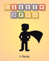 Little Bros 1098077369 Book Cover