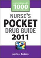 Nurse's Pocket Drug Guide 2011 0071737677 Book Cover