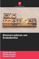 Biomarcadores em Endodontia (Portuguese Edition) 6630091876 Book Cover