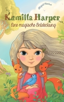 Kamilla Harper: Eine magische Entdeckung (German Edition) 375288634X Book Cover