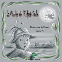 La marche de l'enfant-saule (French Edition) 2490647660 Book Cover