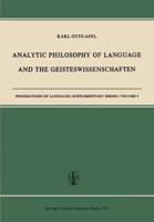 Analytic Philosophy of Language and the Geisteswissenschaften 9401758484 Book Cover