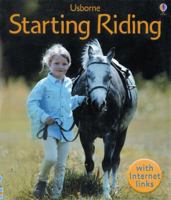 Starting Riding (Usborne First Skills) 0746031130 Book Cover