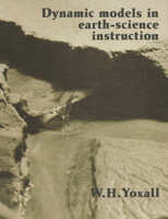 Dynamic Models in Earth-Science Instruction 0521158419 Book Cover