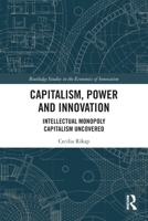Capitalism, Power and Innovation 0367750295 Book Cover