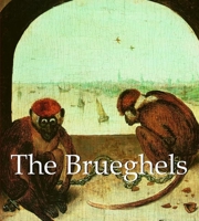 The Brueghels 1859954065 Book Cover