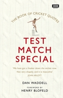 The Test Match Special Book of Cricket Quotes 1849909148 Book Cover