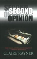 Second Opinion (Charnwood Library) 0451179595 Book Cover