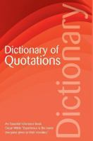 Dictionary of Quotations (Wordsworth Collection) 185326489X Book Cover