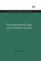 Environmental Law and Citizen Action 0415847435 Book Cover