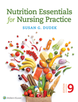 Nutrition Essentials for Nursing Practice 0781723442 Book Cover