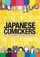 Japanese Comickers: Draw Anime and Manga Like Japan's Hottest Artists 0060513551 Book Cover