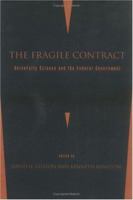 The Fragile Contract: University Science and the Federal Government 0262571072 Book Cover