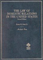 The Law of Domestic Relations in the United States (Hornbook Series Student Edition) 0314612815 Book Cover