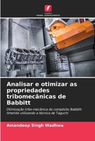 Analisar e otimizar as propriedades tribomecânicas de Babbitt 620697992X Book Cover