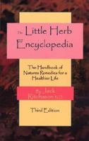 Little Herb Encyclopedia: The Handbook of Nature's Remedies for a Healthier Life 0913923184 Book Cover