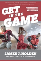 Get In The Game 0998849286 Book Cover