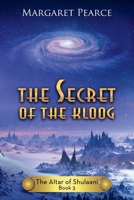 The Secret of the Kloog B0BHFJ9NHD Book Cover