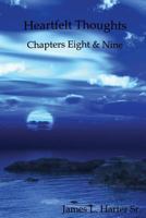 Heartfelt Thoughts: Chapters Eight and Nine 1935795295 Book Cover