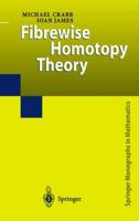 Fibrewise Homotopy Theory 1447112679 Book Cover