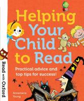 Read with Oxford: Helping Your Child to Read: Practical advice and top tips! 0192764403 Book Cover