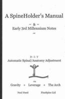 A SpineHolder's Manual 0978570804 Book Cover