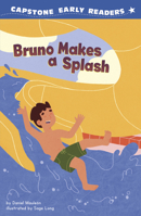 Bruno Makes a Splash B0GH9Z8BG1 Book Cover