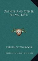 Daphne and Other Poems 1443771511 Book Cover