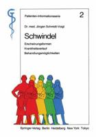 Schwindel: Erscheinungsformen, Krankheitsverlauf, Behandlungsmaglichkeiten 3540135995 Book Cover