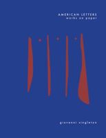 American Letters: Works on Paper 0996982760 Book Cover