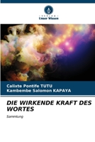 Die Wirkende Kraft Des Wortes (German Edition) 6207085531 Book Cover