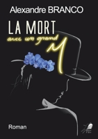 La Mort avec un grand M 2381572767 Book Cover