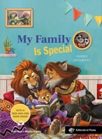 My Family Is Special (Board Book Edition): Board Book about Family Diversity. Features Traditional, Single-Parent, Adoptive, Same-Sex-Parent, Separate 8419898740 Book Cover
