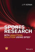 Sports Research with Analytical Solution Using SPSS 1119206715 Book Cover