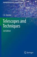 Telescopes and Techniques: An Introduction to Practical Astronomy 3540198989 Book Cover