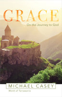 Grace: On the Journey to God 1640600647 Book Cover