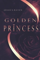 Golden Princess: Forever (New Eden) B094L7FDR6 Book Cover
