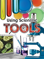 Using Scientific Tools 1606944134 Book Cover