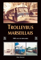 Trolleybus marseillais 2849102792 Book Cover