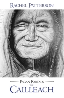 The Cailleach (Pagan Portals) 1785353225 Book Cover